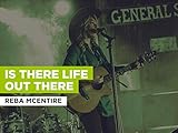 rebaudengo stazione  Is There Life Out There nello stile di Reba McEntire
