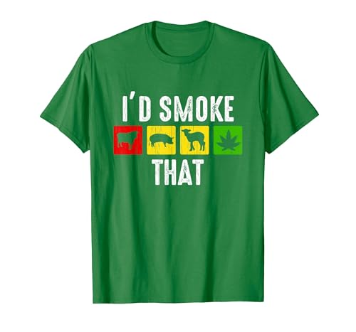 I'd Smoke that Shirt Funny Weed Marijuana Meat BBQ Smoker T-Shirt, Men, Kelly Green, Small