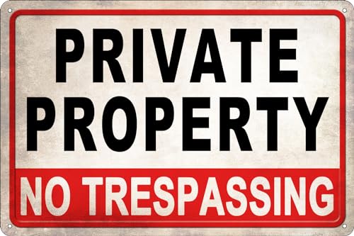 Letrero de metal de propiedad privada de 8 x 12 pulgadas, sin óxido, impresión de tinta UV, duradero, resistente a la intemperie, para el hogar