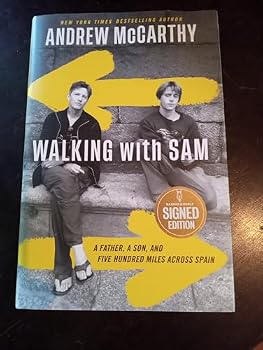 Walking With Sam - A Father, A Son, And Five Hundred Miles Across Spain - SIGNED EDITION