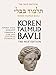 Koren Talmud Bavli, Noé Edition, Vol 32: Avoda Zara Horayot, Hebrew/English, Large, Color (English and Hebrew Edition)