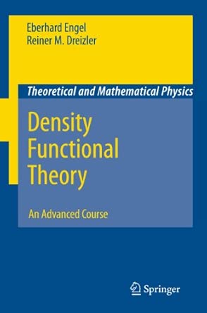 Density Functional Theory: An Advanced Course: 0 2011th Edition book cover