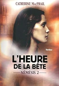 Book's Cover of NEMESIS T02 L HEURE DE LA BETE