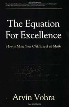 Paperback The Equation for Excellence: How to Make Your Child Excel at Math Book