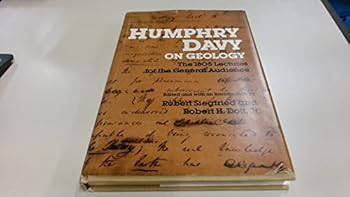 Hardcover Humphry Davy on Geology: The 1805 Lectures for the General Audience Book