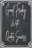 gOOD fRIDAY With Quotes Success: notebook