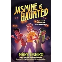 Jasmine Is Haunted