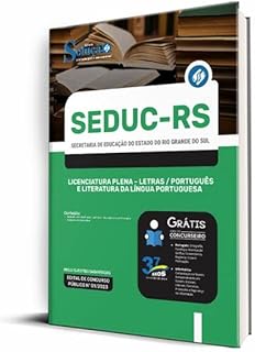 Apostila SEDUC-RS - Licenciatura Plena - Letras/Português e Literatura da Língua Portuguesa