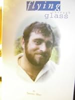 Flying through glass 1879969106 Book Cover