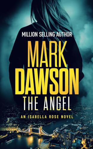 The Angel (Isabella Rose) B0D4TPK3GN Book Cover