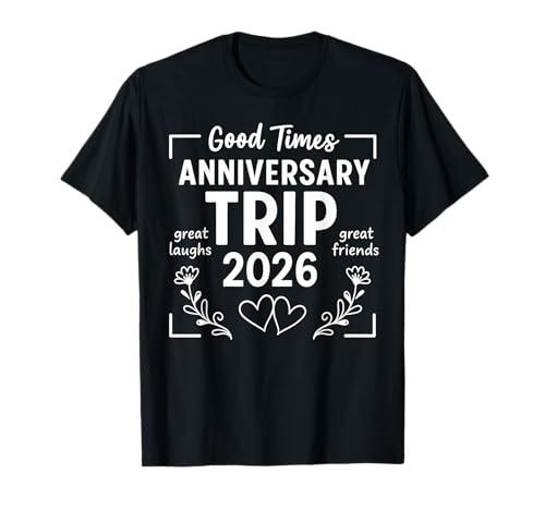 Anniversary 2026 Trip Couples Husband Wife Honeymoon Cruise T-Shirt