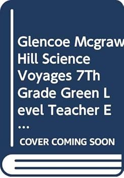 Textbook Binding Glencoe Mcgraw Hill Science Voyages 7Th Grade Green Level Teacher Edition 2000 Isbn 0028285786 Book