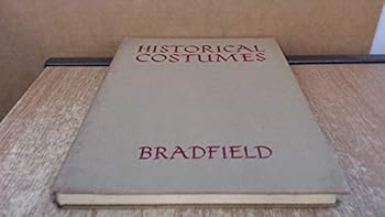 Hardcover Historical costumes of England,: From the eleventh to the twentieth century, Book