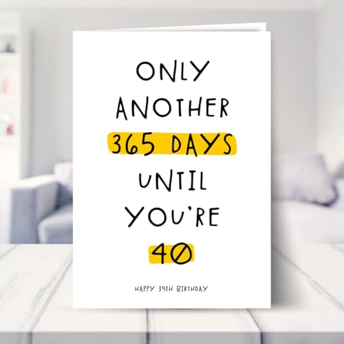 Hey Chimp Happy 39th Birthday Card for Men and Women - Only Another 365 Days Until You're 40" Celebrate Turning 39 Years Old and being Age 39 - Image 7