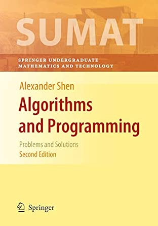 Algorithms and Programming: Problems and Solutions 2nd ed. 2010 Edition book cover