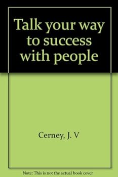 Paperback Talk your way to success with people Book