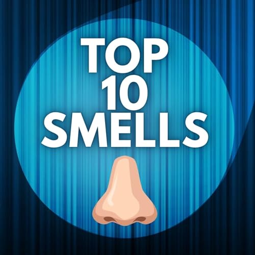 Top 10 Smells (Feat. Chad | Christmas Cousins Podcast)