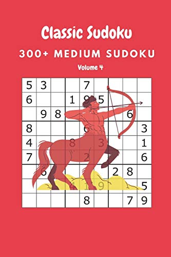 Classic Sudoku: 300+ Medium sudoku Volume 4