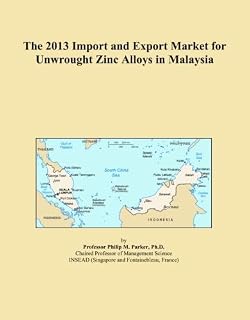 The 2013 Import and Export Market for Unwrought Zinc Alloys in Malaysia