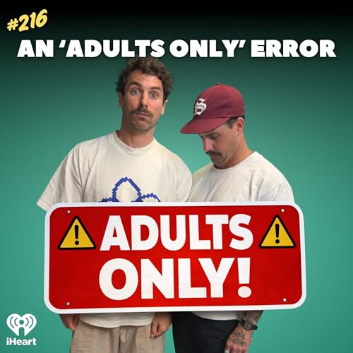 #216 An "Adults Only" Error