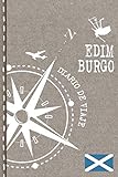 Edimburgo Diario de Viaje: Libro de Registro de Viajes - Cuaderno de Recuerdos de Actividades en Vacaciones para Escribir, Dibujar - Cuadrícula de Puntos, Bucket List, Dotted Notebook Journal A5