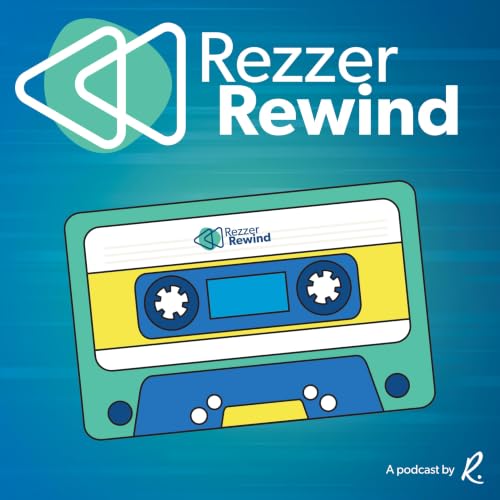 Rezzer Rewind Podcast By Resultant cover art