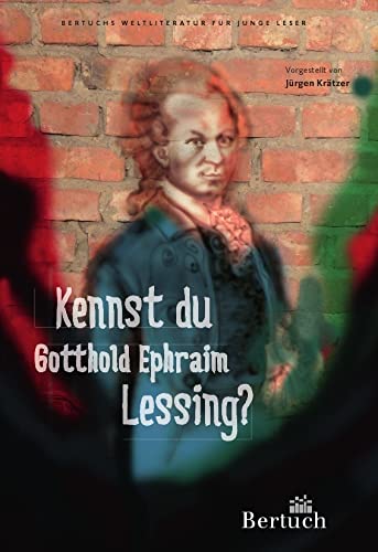 Kennst du Gotthold Ephraim Lessing? - Jürgen Krätzer Kartoniert (TB)