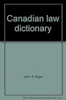 Canadian law dictionary 0812043081 Book Cover