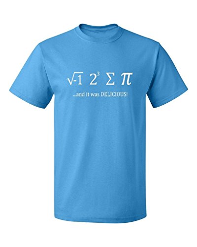 P&B I Ate Some Pie It was Delicious Men's T-Shirt, M, Pacific Blue