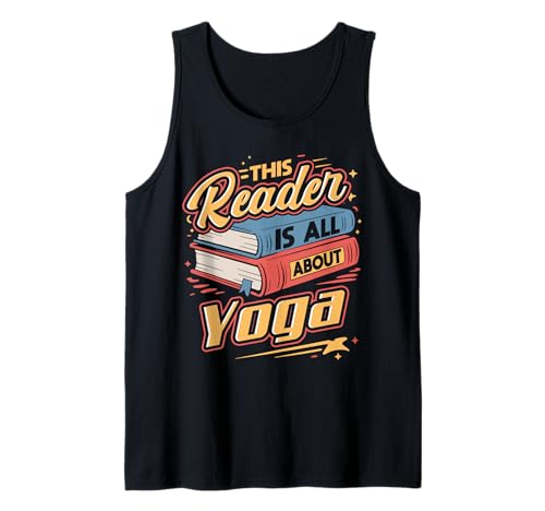 Ce Lecteur est Tout au Sujet du Yoga | Amateur de Livres et Bien-être Amusant Débardeur