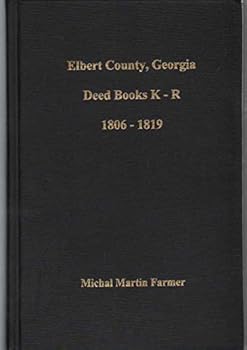 Unknown Binding Elbert County, Georgia deed books K-R, 1806-1819 Book