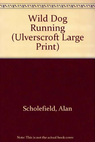 Wild Dog Running (U) (Ulverscroft Large Print S... [Large Print] 0708935257 Book Cover