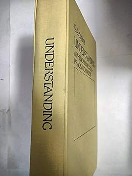 Hardcover Understanding: a Phenomenological-Pragmatic Analysis Book