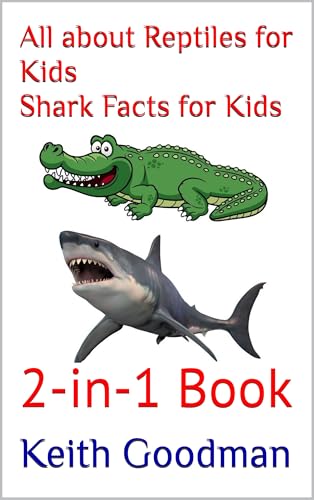 All about Reptiles for Kids Shark Facts for Kids: 2-in-1 Book (2-in-1 Books)