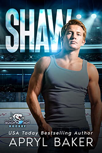 Shaw (Minnesota Raptors Book 1)