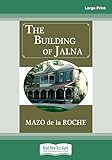  The Building of Jalna