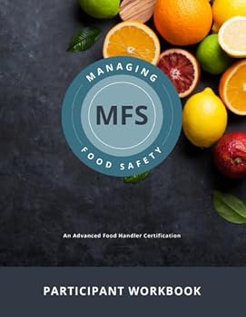 Paperback Managing Food Safety: An Advanced Food Handler Certification Book