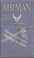 Airman, Inaugural Edition: AF Handbook 1 B000MX4NP8 Book Cover