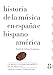 Historia de la mÃºsica en EspaÃ±a e HispanoamÃ©rica, volumen 8: La mÃºsica en HispanoamÃ©rica en el siglo XX
