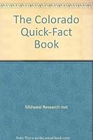 The Colorado Quick-Fact Book 0941678342 Book Cover