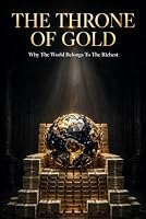 THE THRONE OF GOLD B0HGKS4Y1D Book Cover