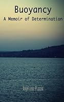Buoyancy: A Memoir of Determination 146367466X Book Cover