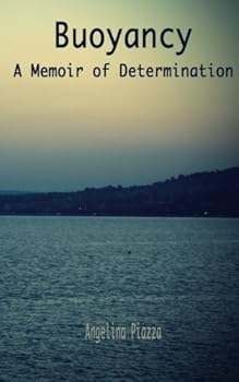 Paperback Buoyancy: A Memoir of Determination Book