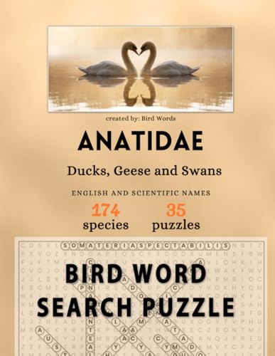 Anatidae: Ducks, Geese and Swans, Word Search for Adults Large Print (35 Puzzles): Big Puzzle Books for Adults , keep the brain working for Adults, Seniors & Teens (wordsearch book for adults)