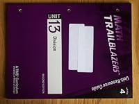 Math Trailblazers - Grade 4, Unit 13 Resource Guide 0787286060 Book Cover