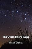  The Ocean Liner\'s Wake
