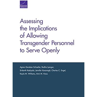 Assessing the Implications of Allowing Transgender Personnel to Serve Openly