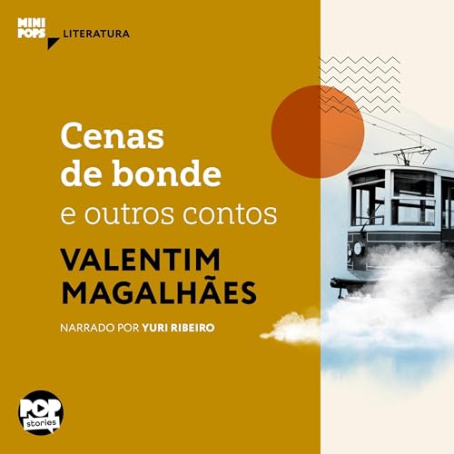 Diseño de la portada del título Cenas de bonde e outros contos de Valentim Magalh&atilde;es