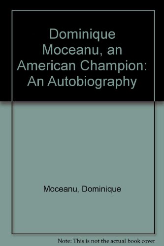 Dominique Moceanu: An American Champion 0606126791 Book Cover