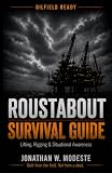 Roustabout Survival Guide: Field Edition